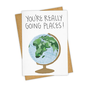 You're Going Places Greeting Card