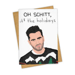 Load image into Gallery viewer, David Rose Schitt's Creek Oh Schitt, It's The Holidays Card