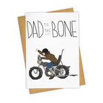 Load image into Gallery viewer, Dad to the Bone Card